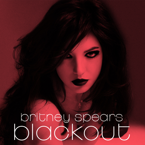 New Blackout Cover!  It\u002639;s Britney\u002639;s World